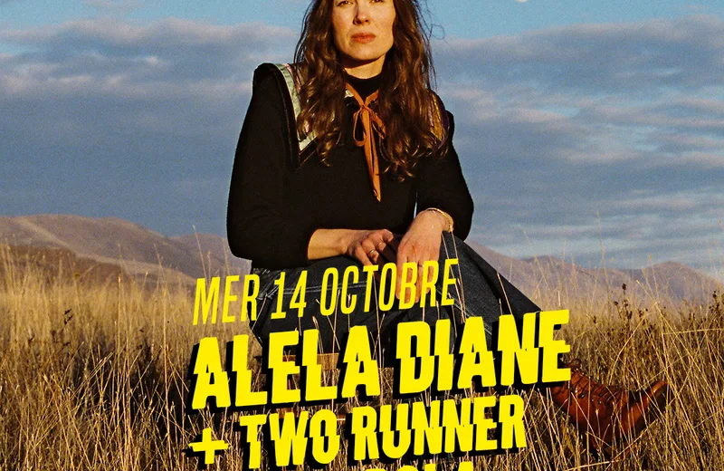 ALELA DIANE + DEAR POLA + TWO RUNNER